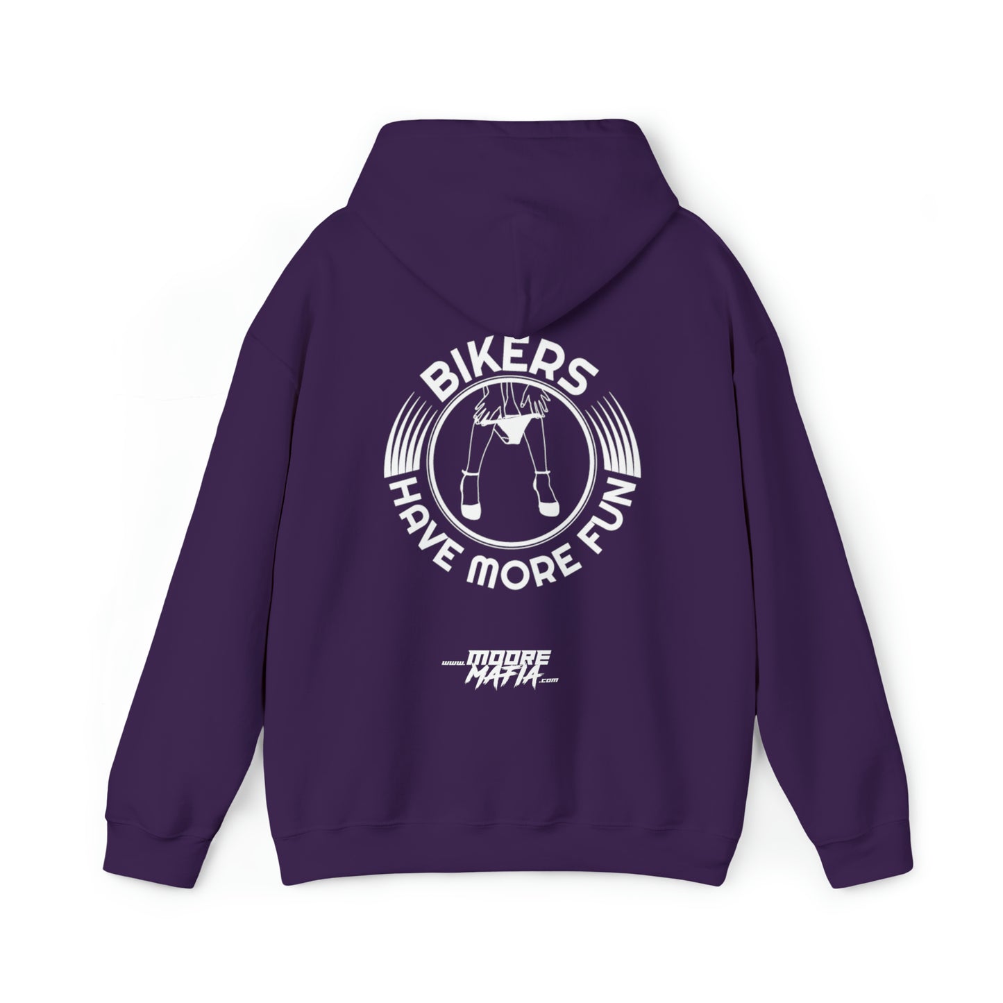 Bikers Have More Fun Hooded Sweatshirt