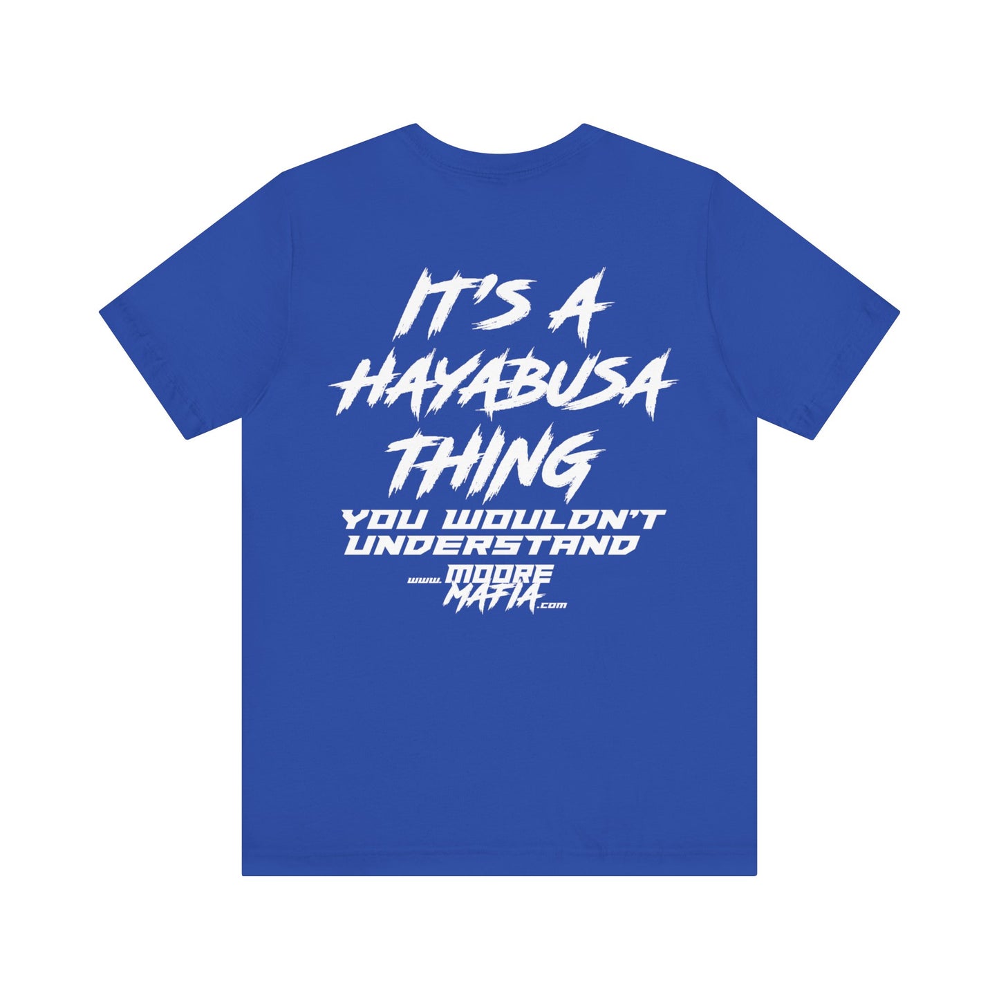 It's A Hayabusa Thing White Unisex T-Shirt