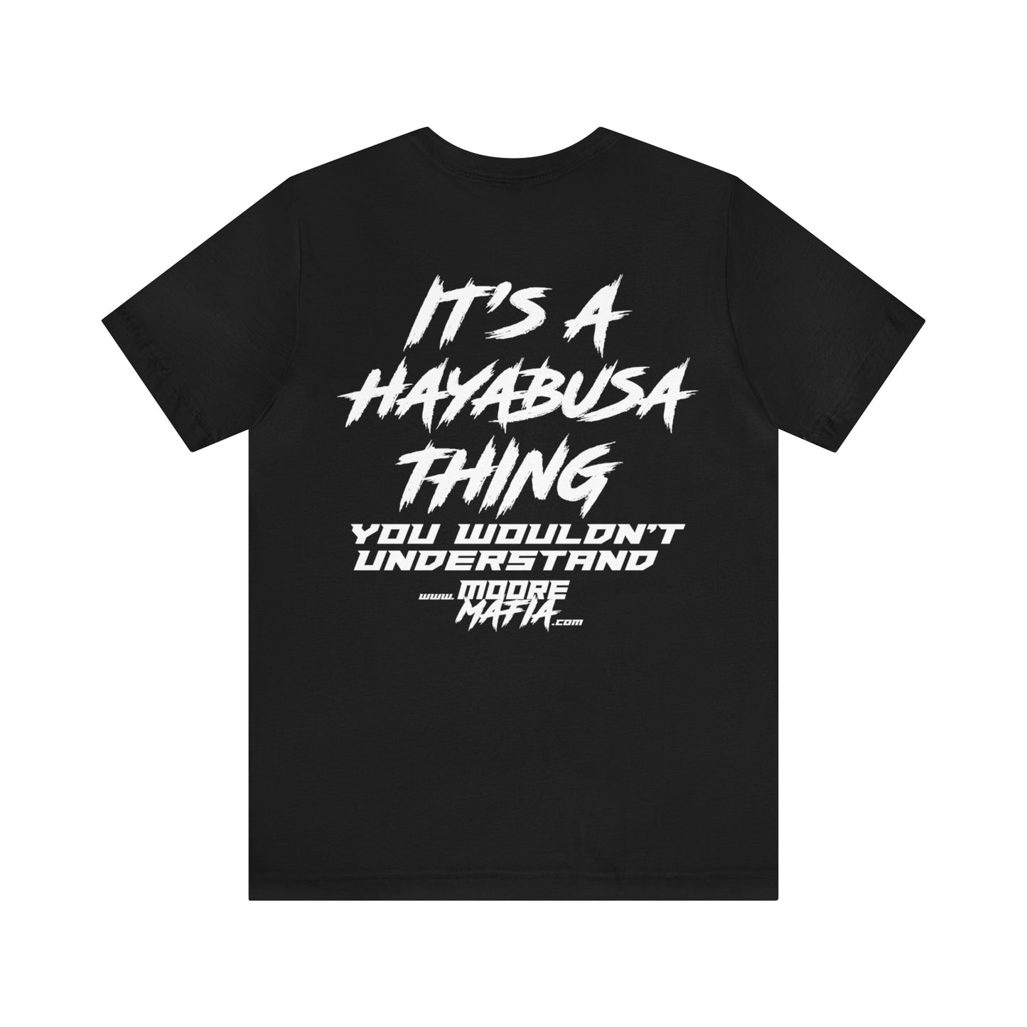 It's A Hayabusa Thing White Unisex T-Shirt
