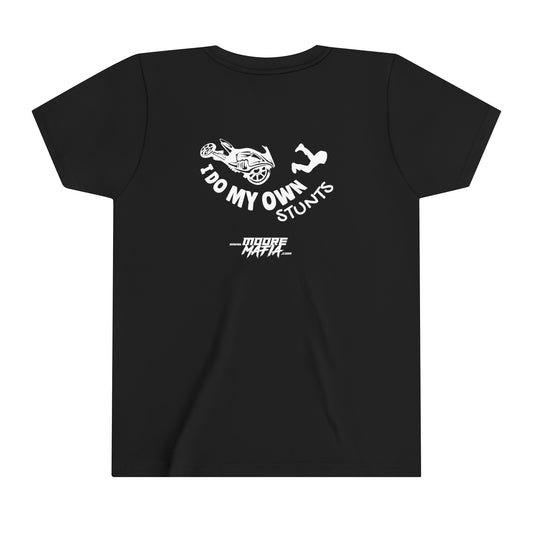 I Do My Own Stunts Youth Short Sleeve T-Shirt