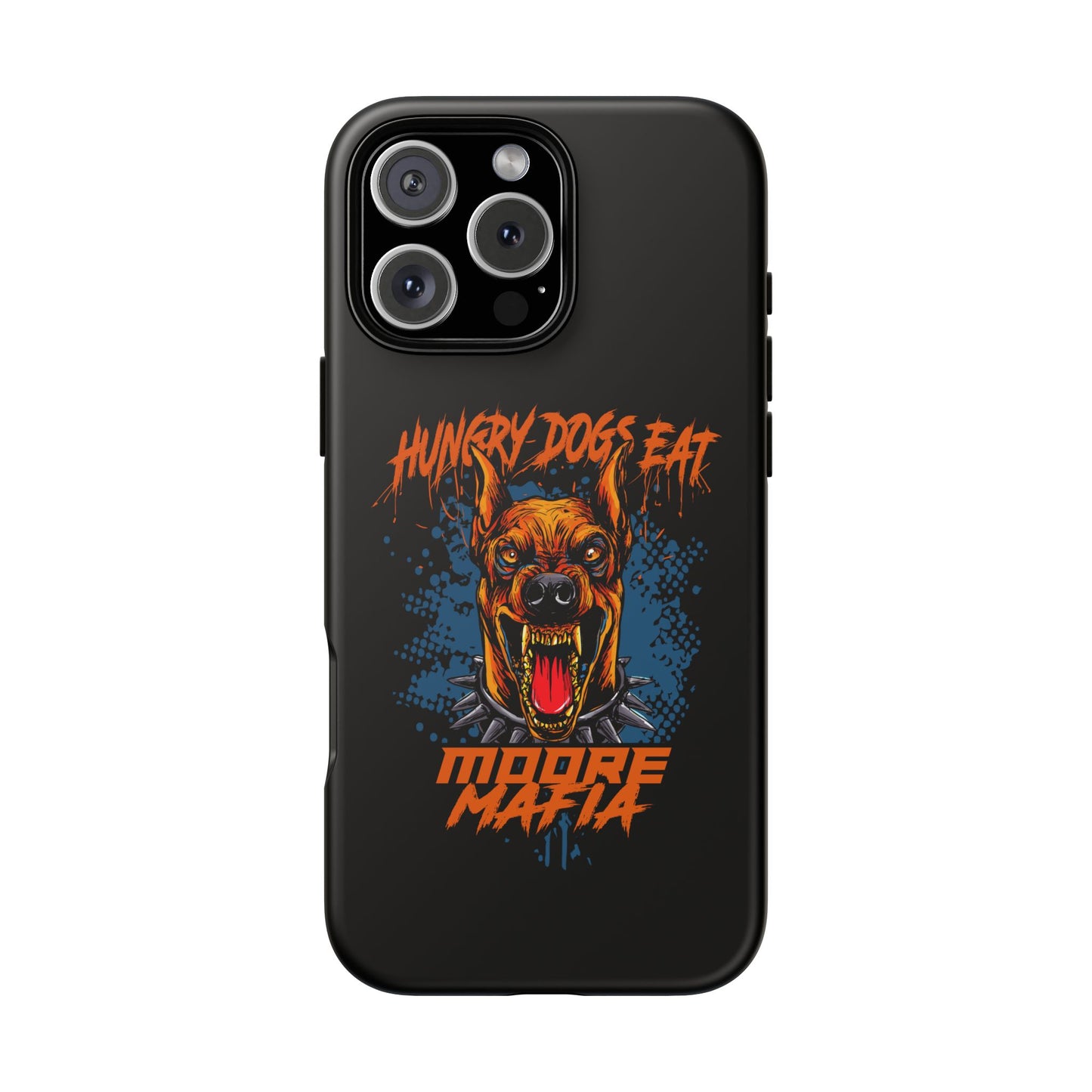 Hungry Dogs Eat Phone Case