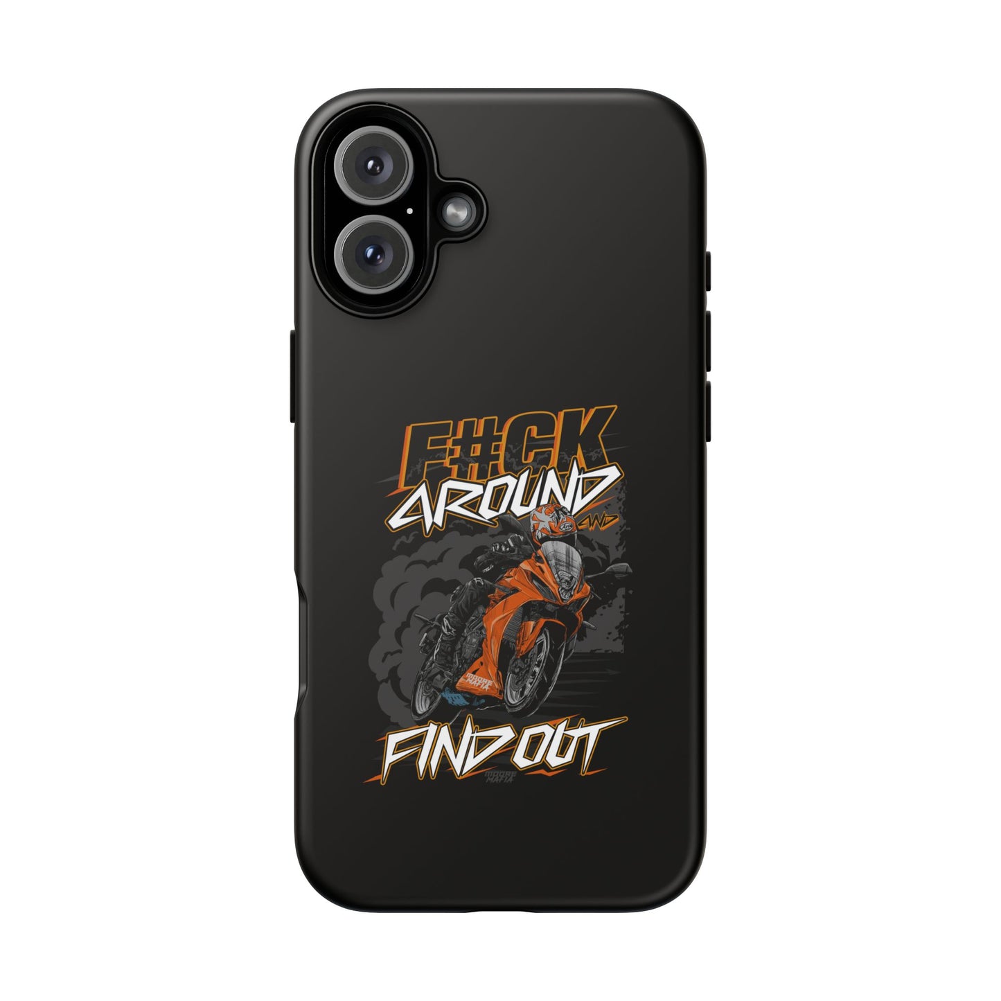 F#CK Around & Find Out Phone Case