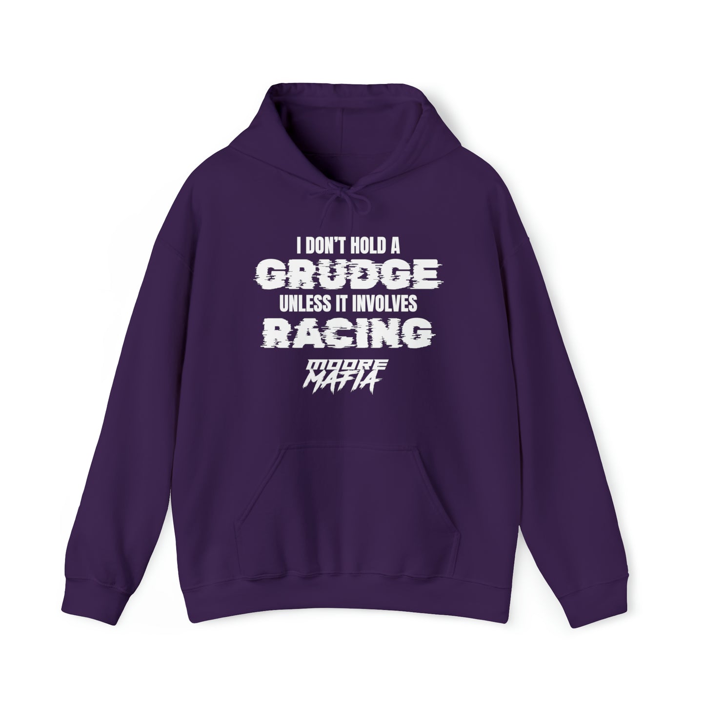 I Don't Hold A Grudge Hooded Sweatshirt