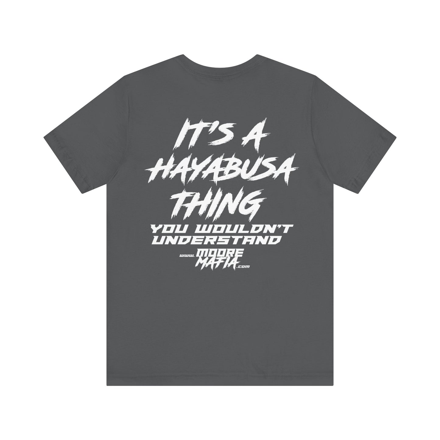 It's A Hayabusa Thing White Unisex T-Shirt