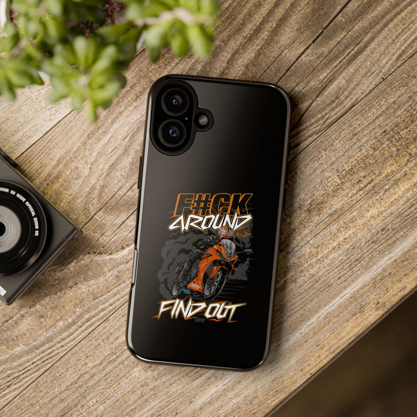 F#CK Around & Find Out Phone Case