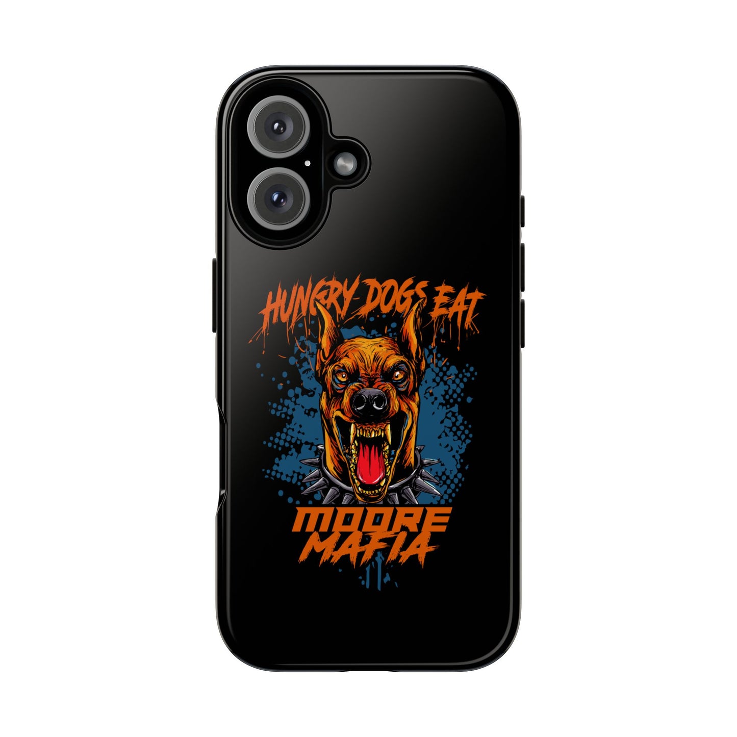 Hungry Dogs Eat Phone Case