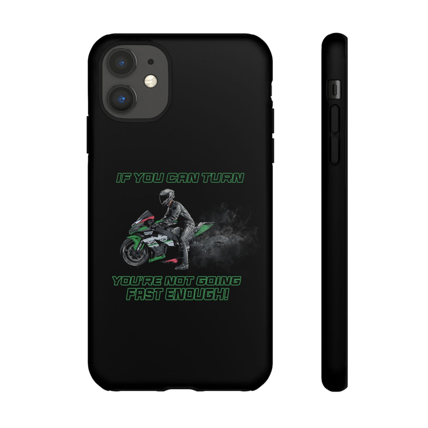 If You Can Turn Phone Case