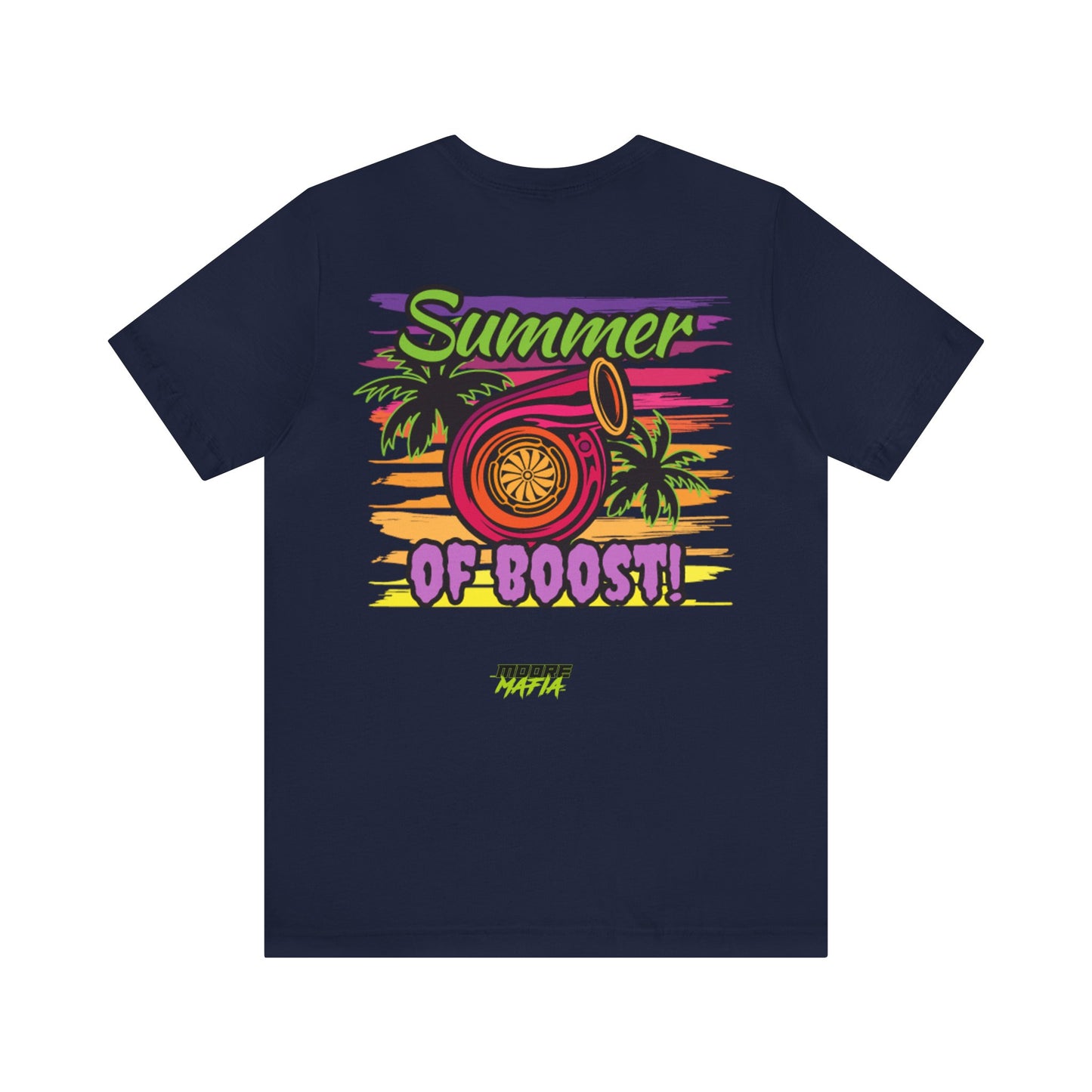 Summer Of Boost Unisex T-Shirt