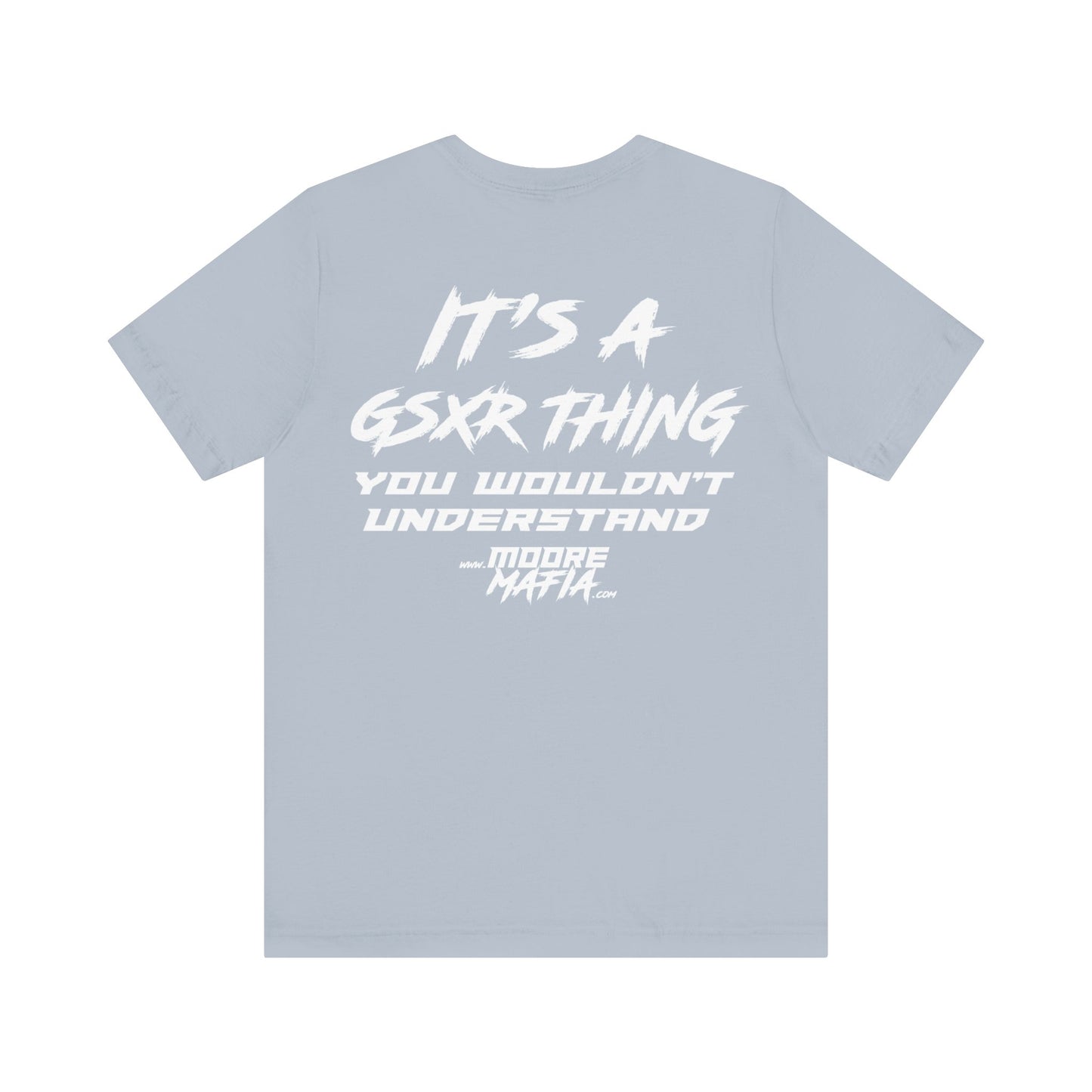 It's A GSXR Thing White Unisex T-Shirt