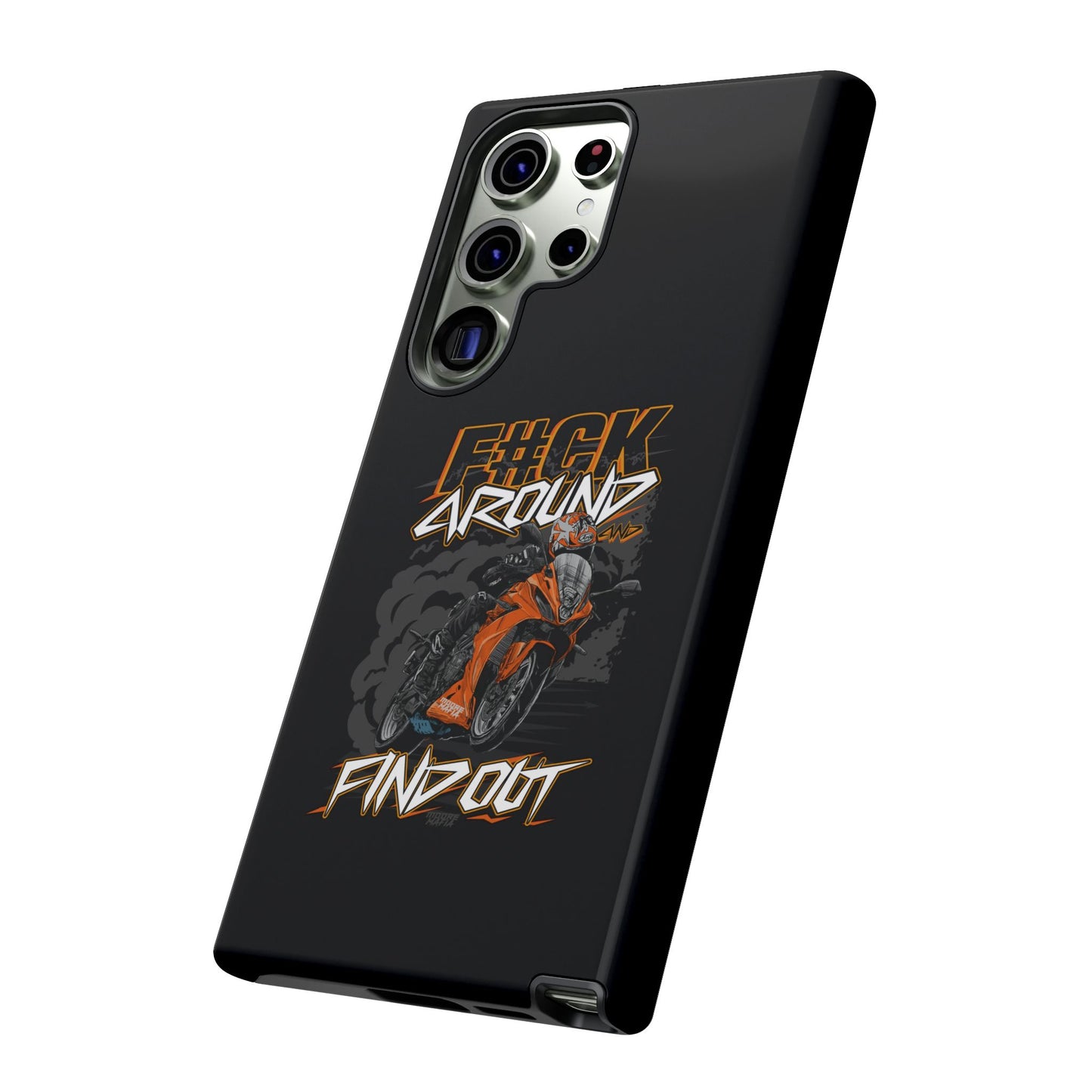 F#CK Around & Find Out Phone Case