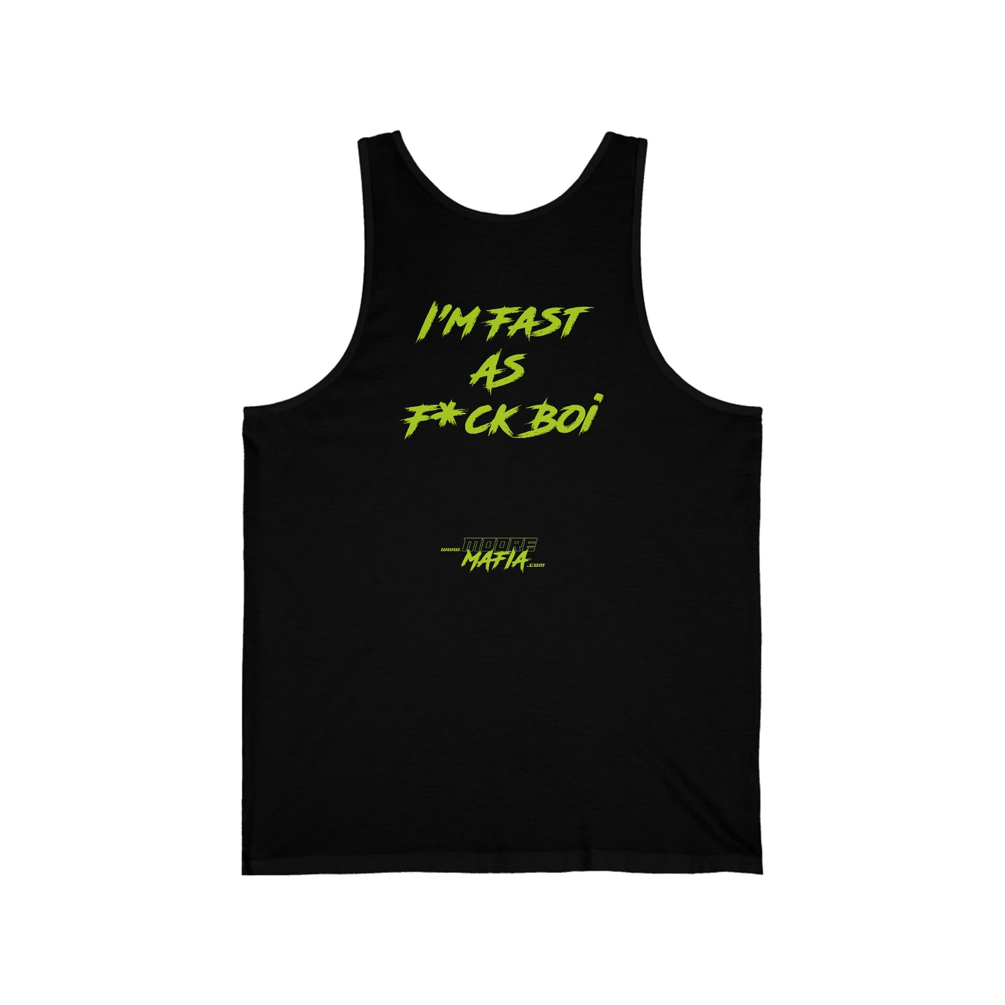 Fast As F*ck Boi Unisex Tank