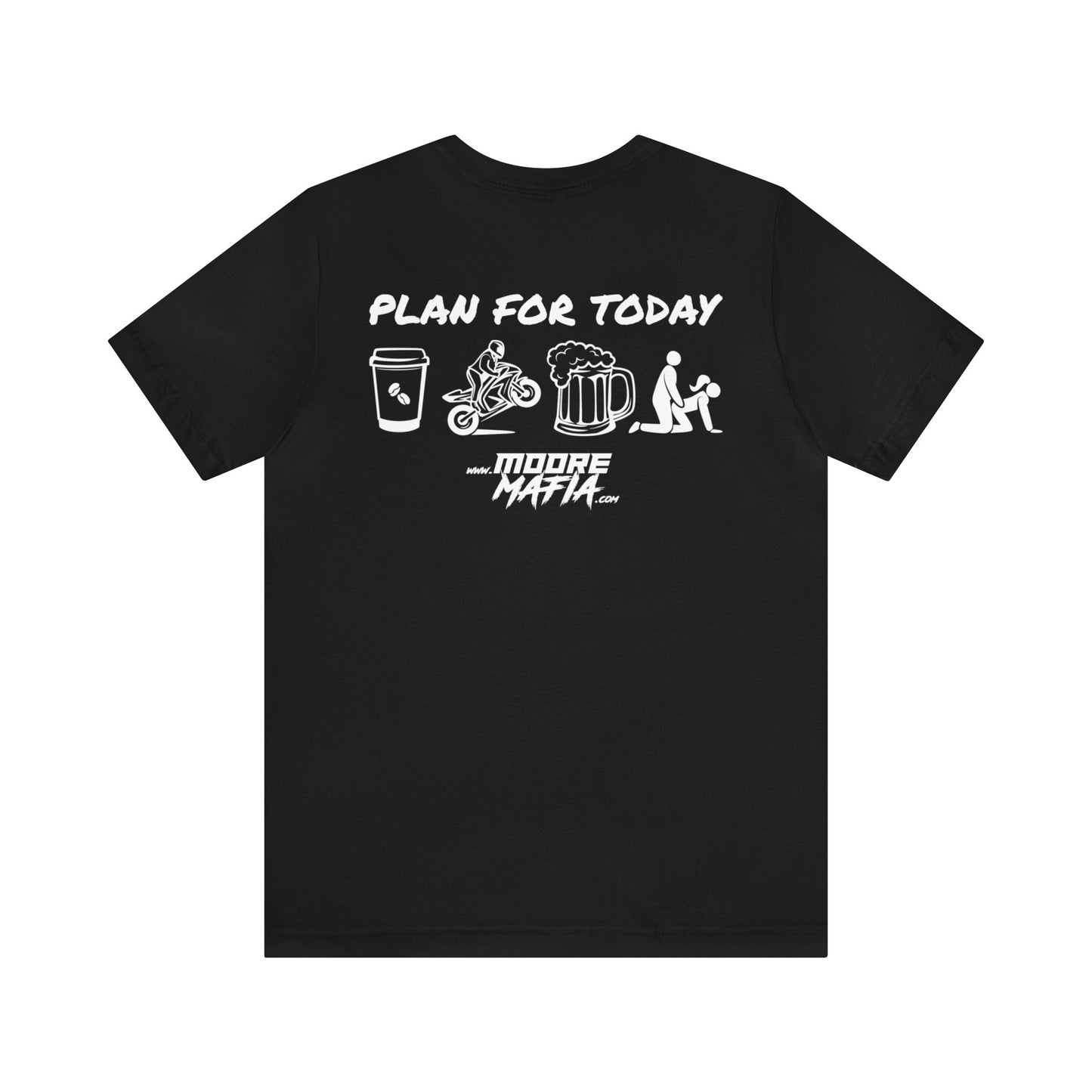 Plan For Today White Unisex T-Shirt