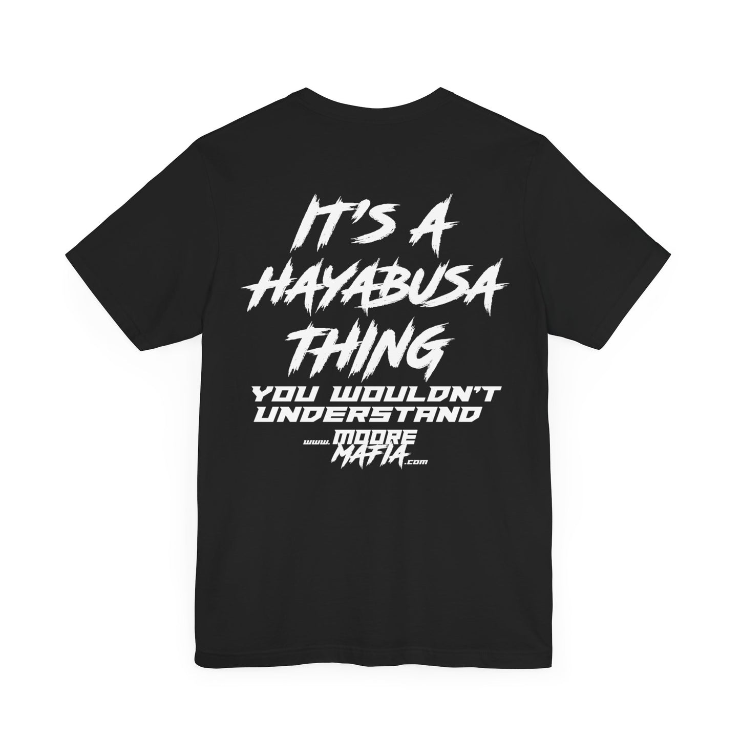 It's A Hayabusa Thing White Unisex T-Shirt