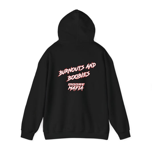 Burnouts And Boobies Hooded Sweatshirt