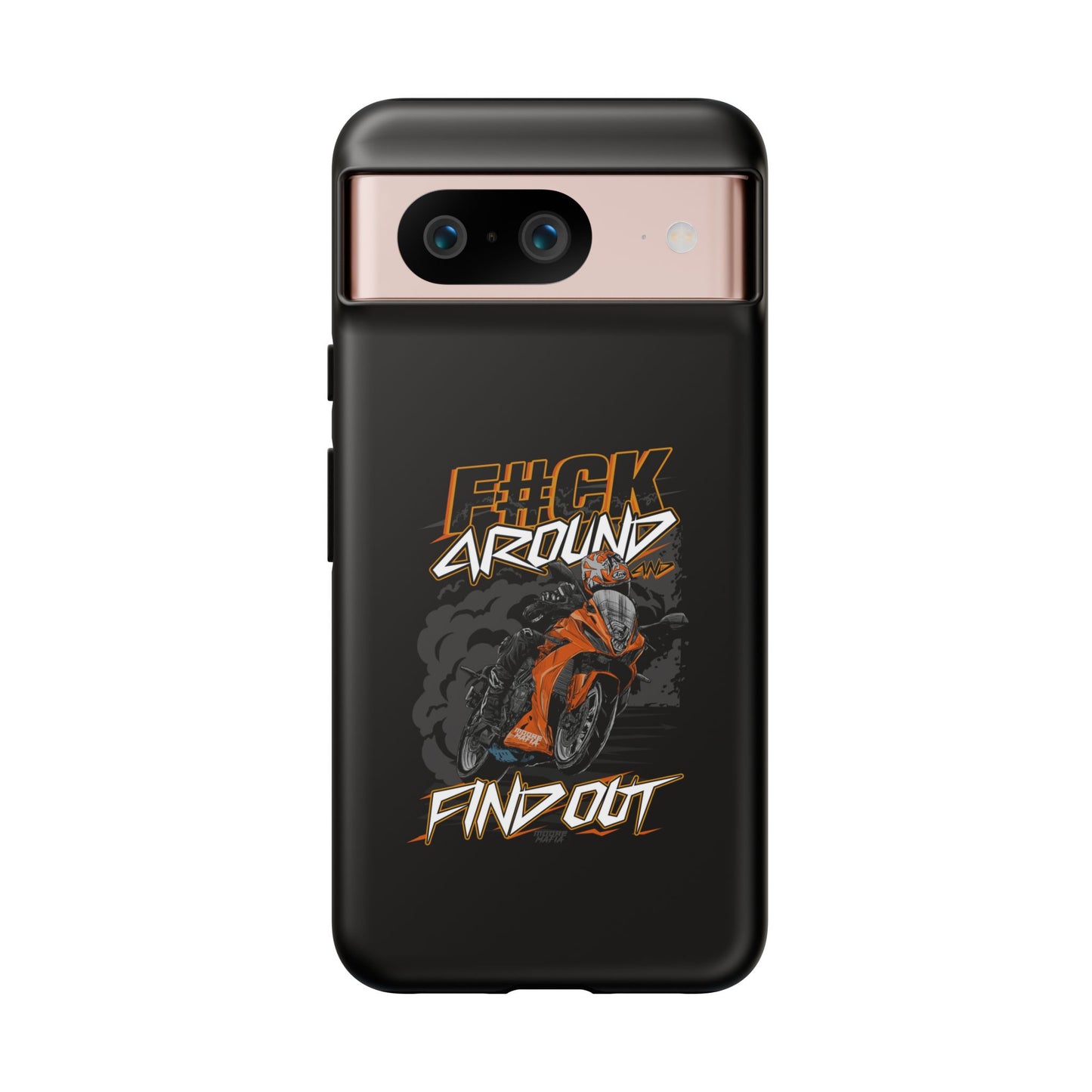 F#CK Around & Find Out Phone Case