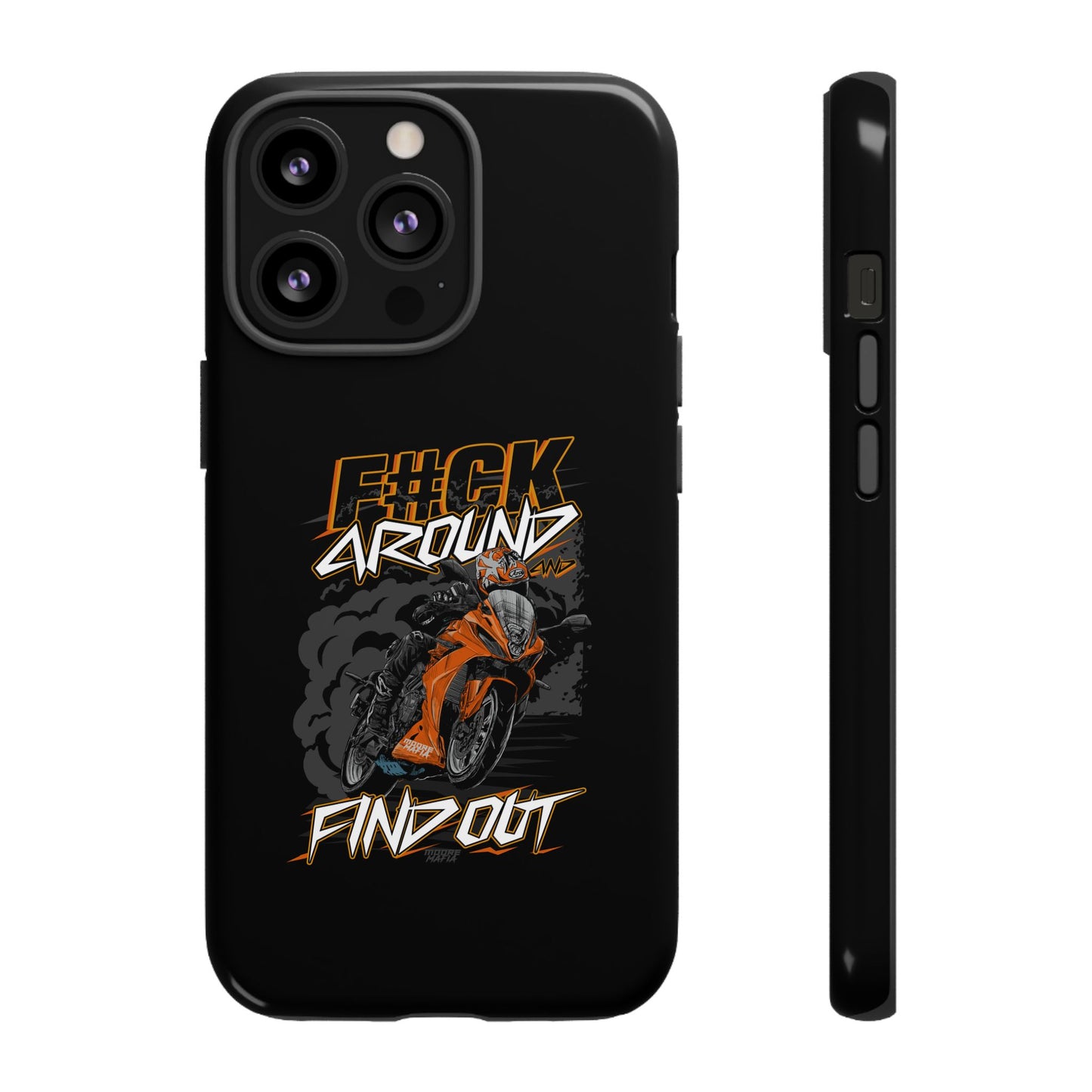 F#CK Around & Find Out Phone Case