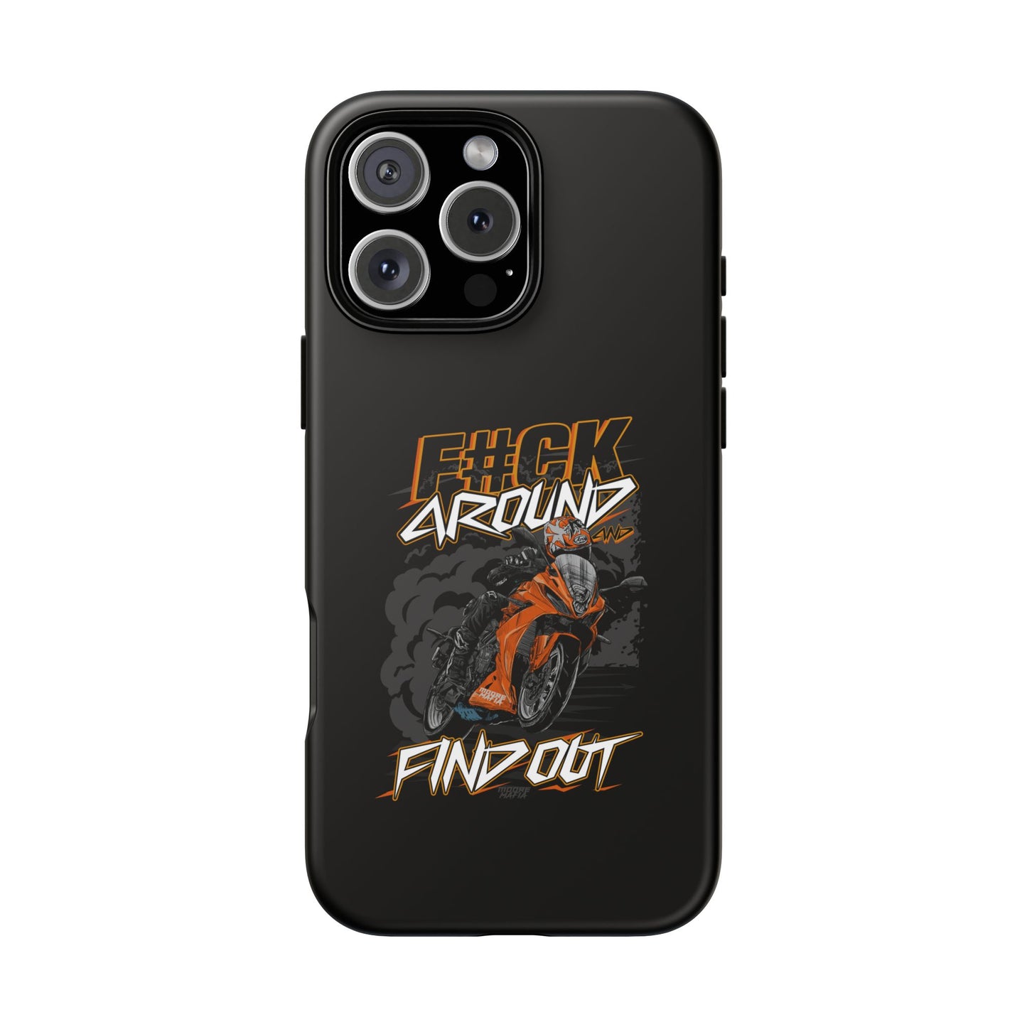 F#CK Around & Find Out Phone Case