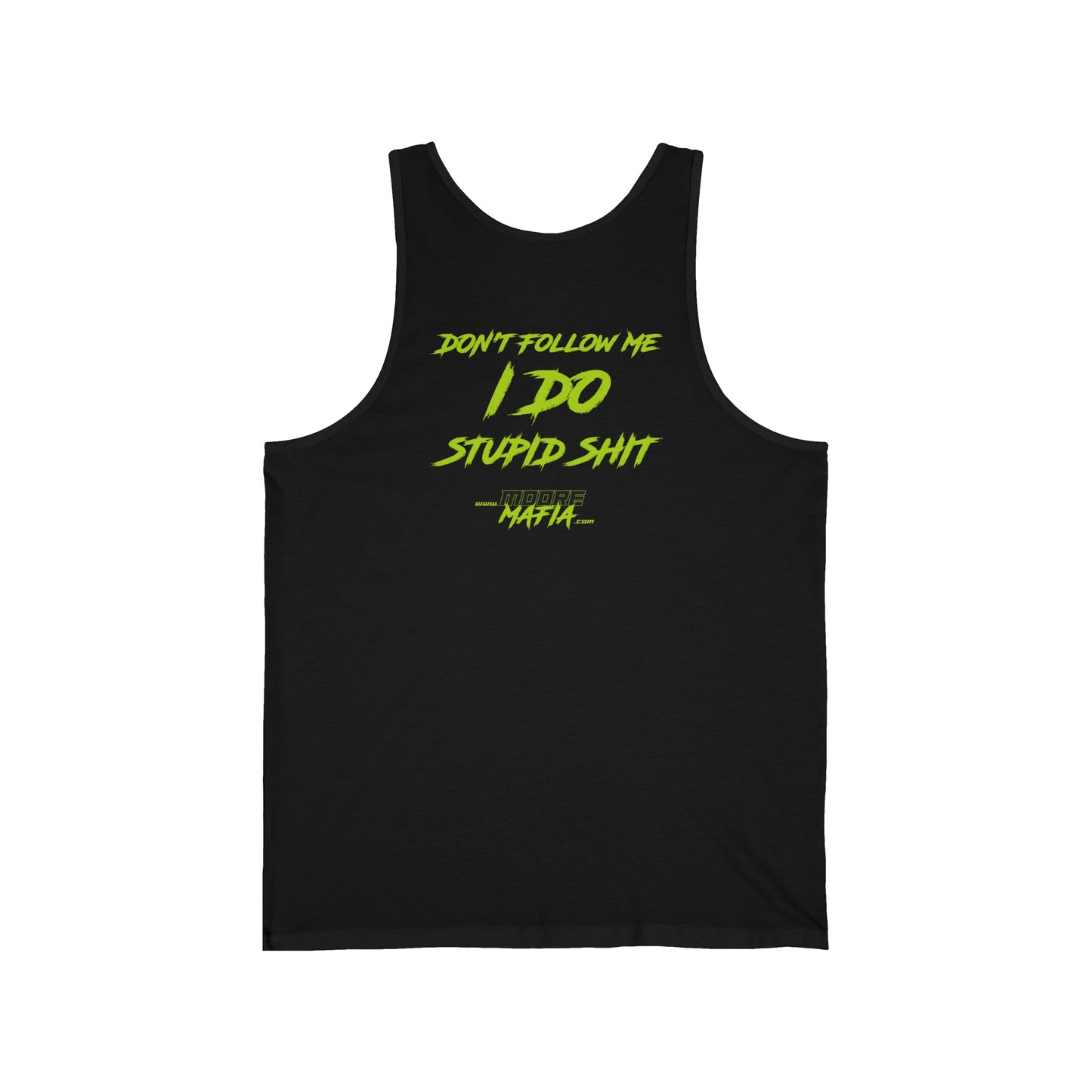 Don' Follow Me Unisex Tank