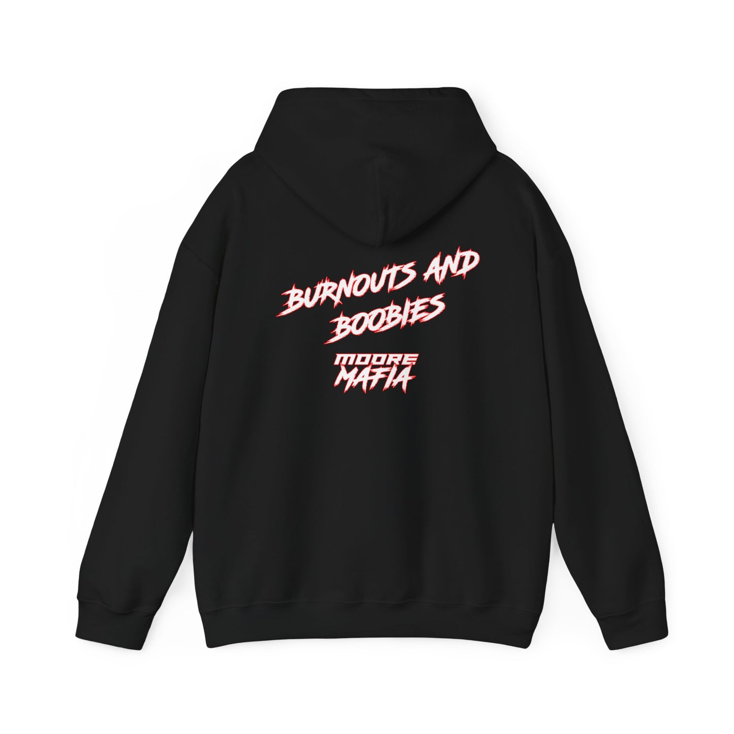 Burnouts And Boobies Hooded Sweatshirt