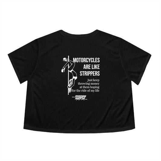 Motorcycles Are Like Strippers Women's Flowy Cropped Tee