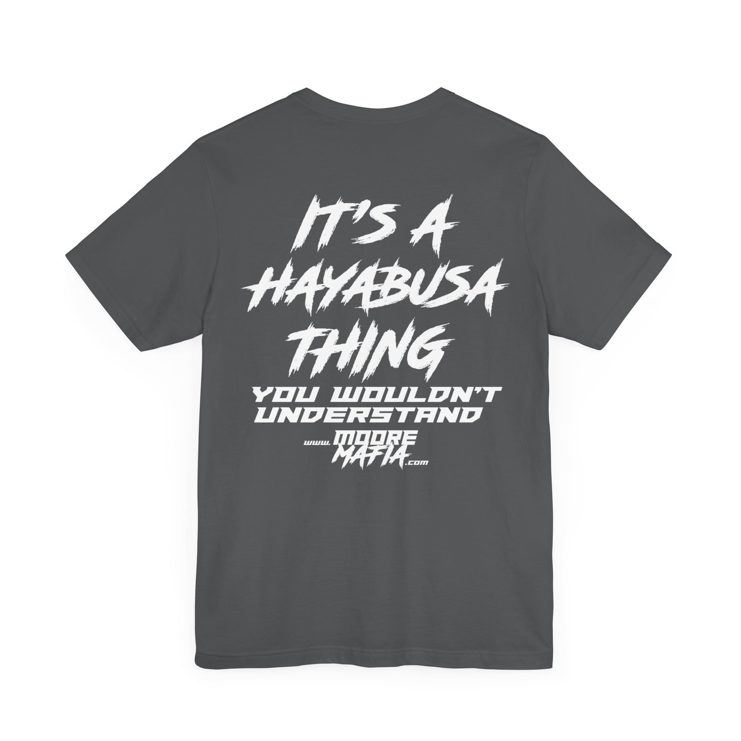 It's A Hayabusa Thing White Unisex T-Shirt