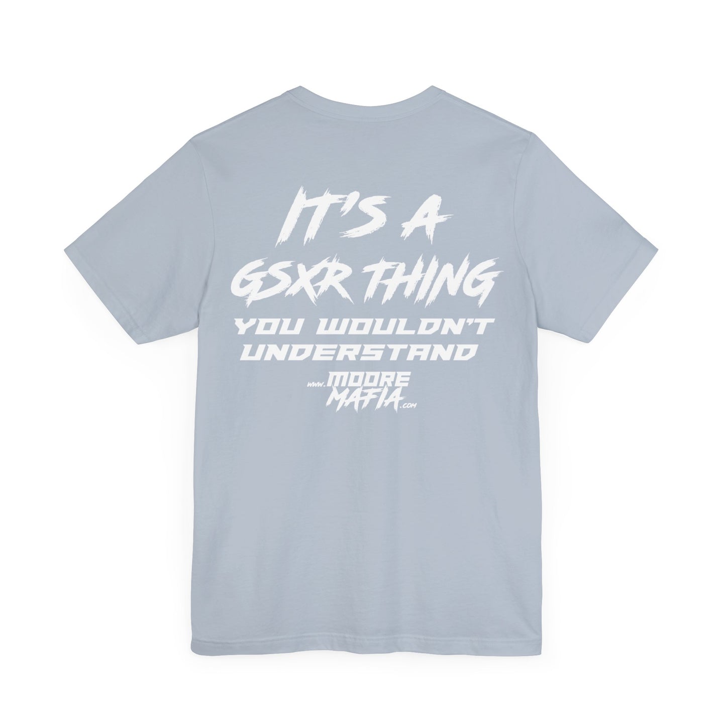 It's A GSXR Thing White Unisex T-Shirt