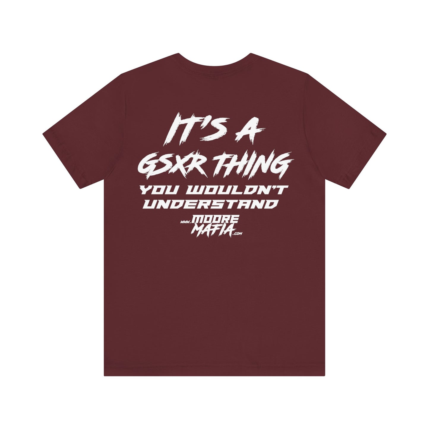 It's A GSXR Thing White Unisex T-Shirt