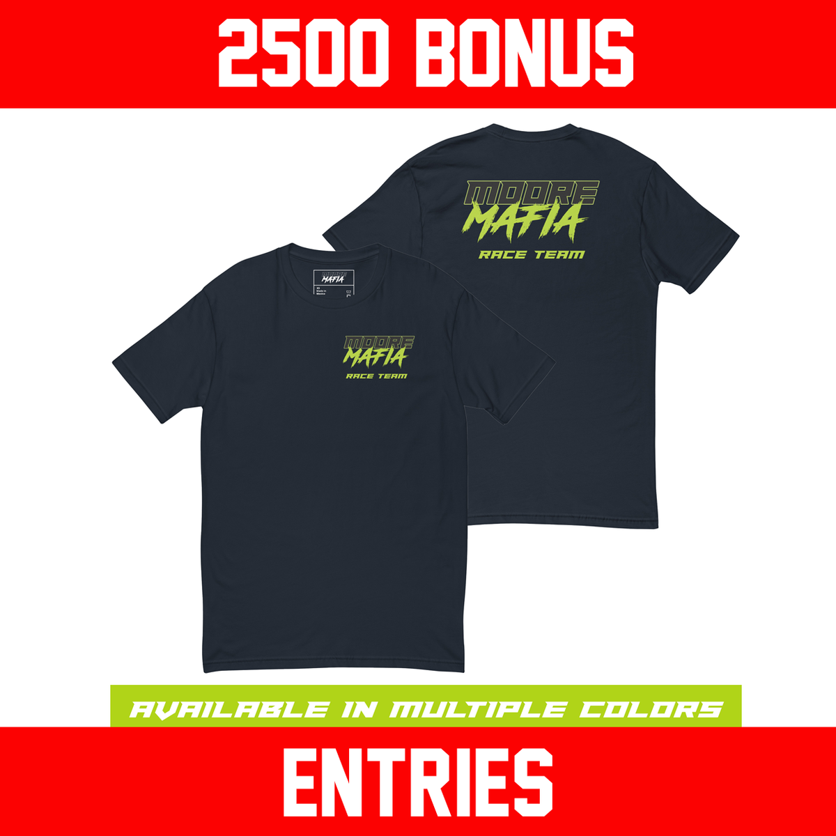 Moore Mafia Race Team Green Premium Short Sleeve T-shirt *** 2500 BONUS ENTRIES ***