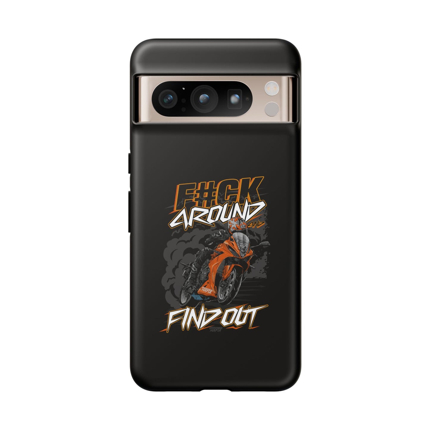 F#CK Around & Find Out Phone Case