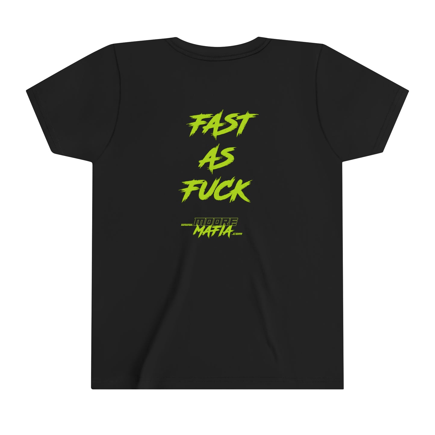 Fast As Fuck Youth Short Sleeve T-Shirt