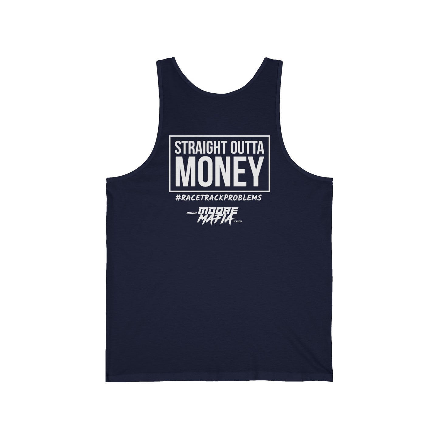 Straight Outta Money Unisex Tank