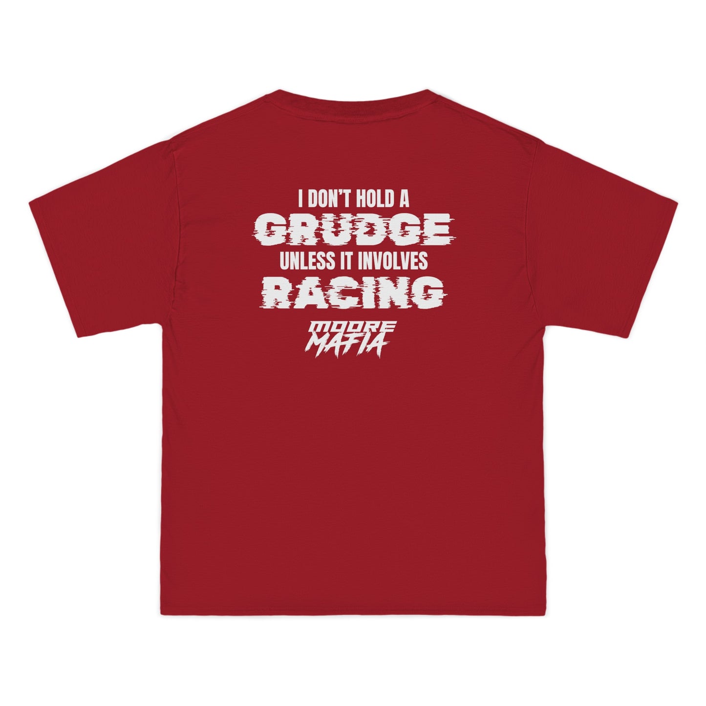 I Don't Hold A Grudge Big And Tall T-Shirt