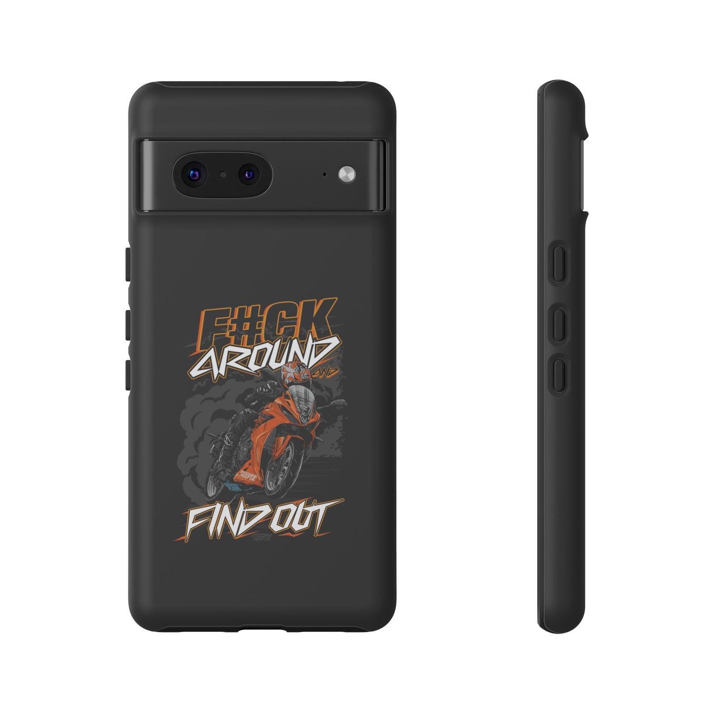 F#CK Around & Find Out Phone Case