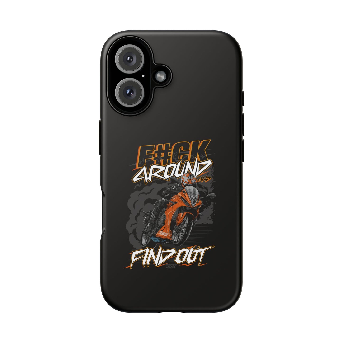 F#CK Around & Find Out Phone Case