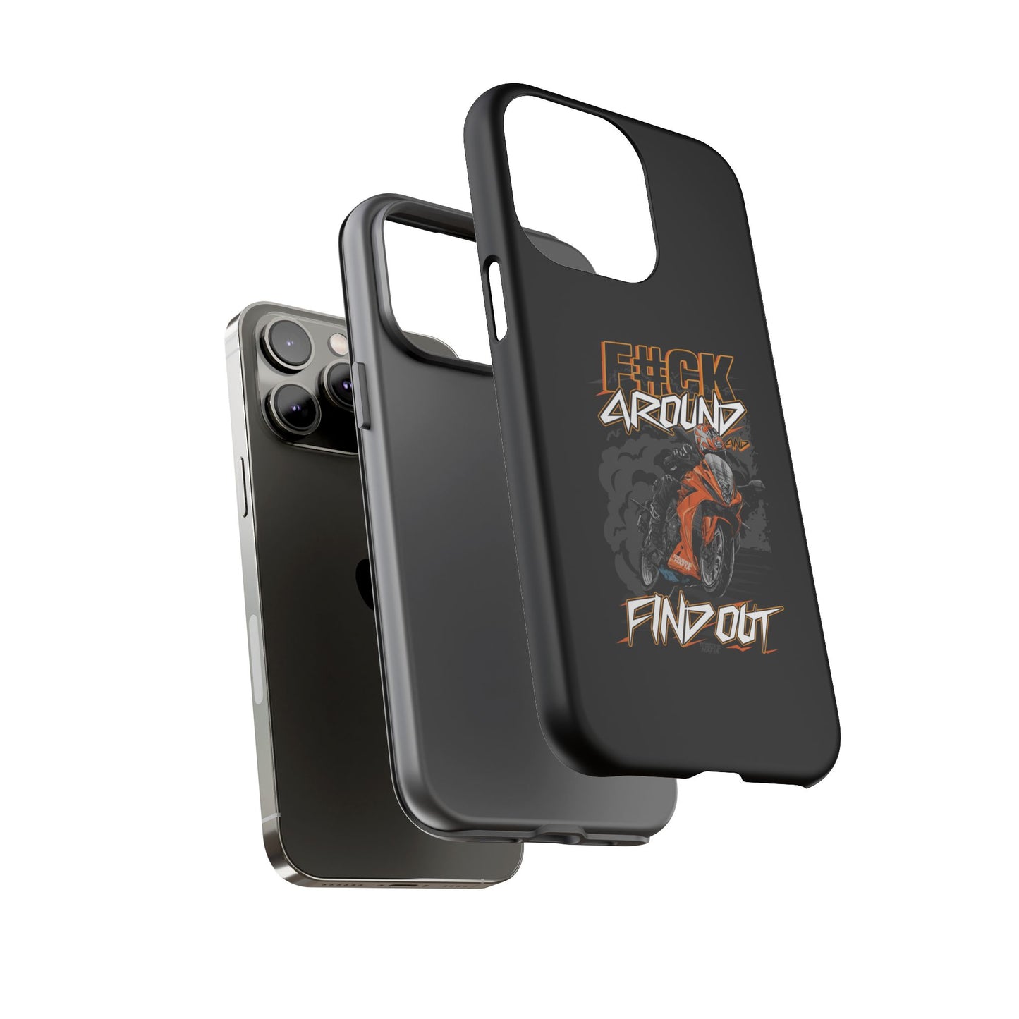 F#CK Around & Find Out Phone Case