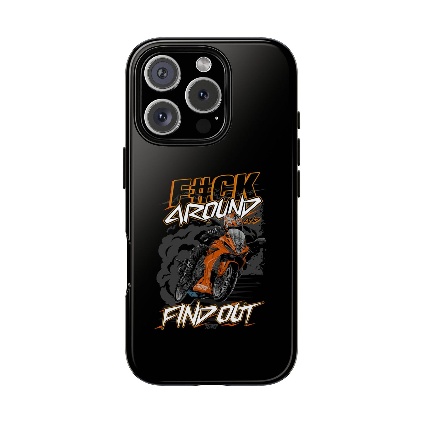 F#CK Around & Find Out Phone Case