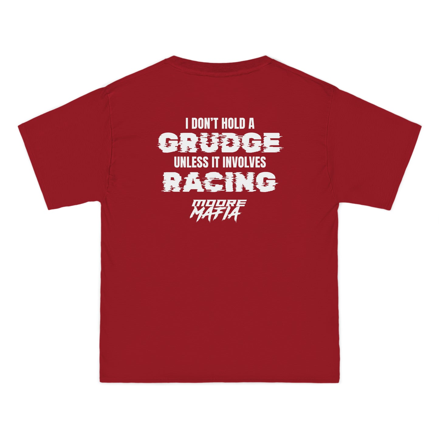 I Don't Hold A Grudge Big And Tall T-Shirt