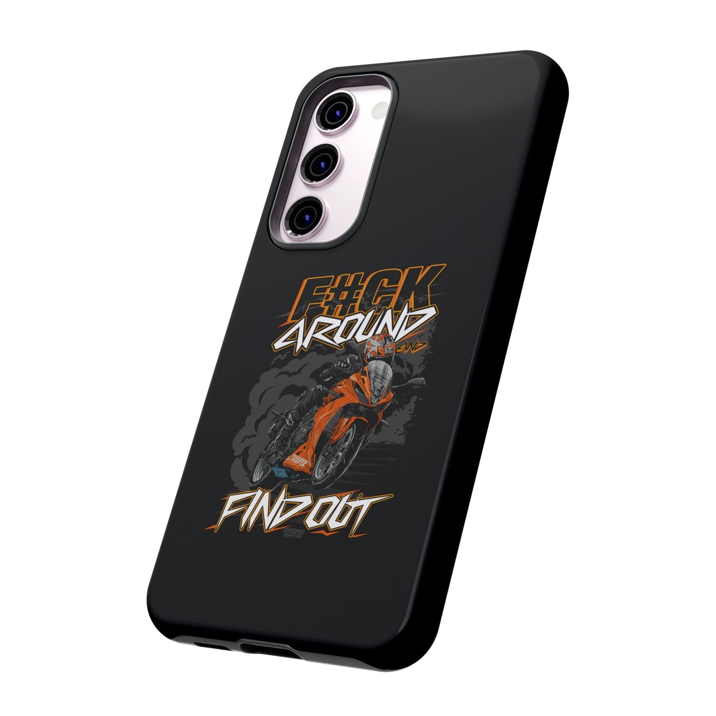 F#CK Around & Find Out Phone Case