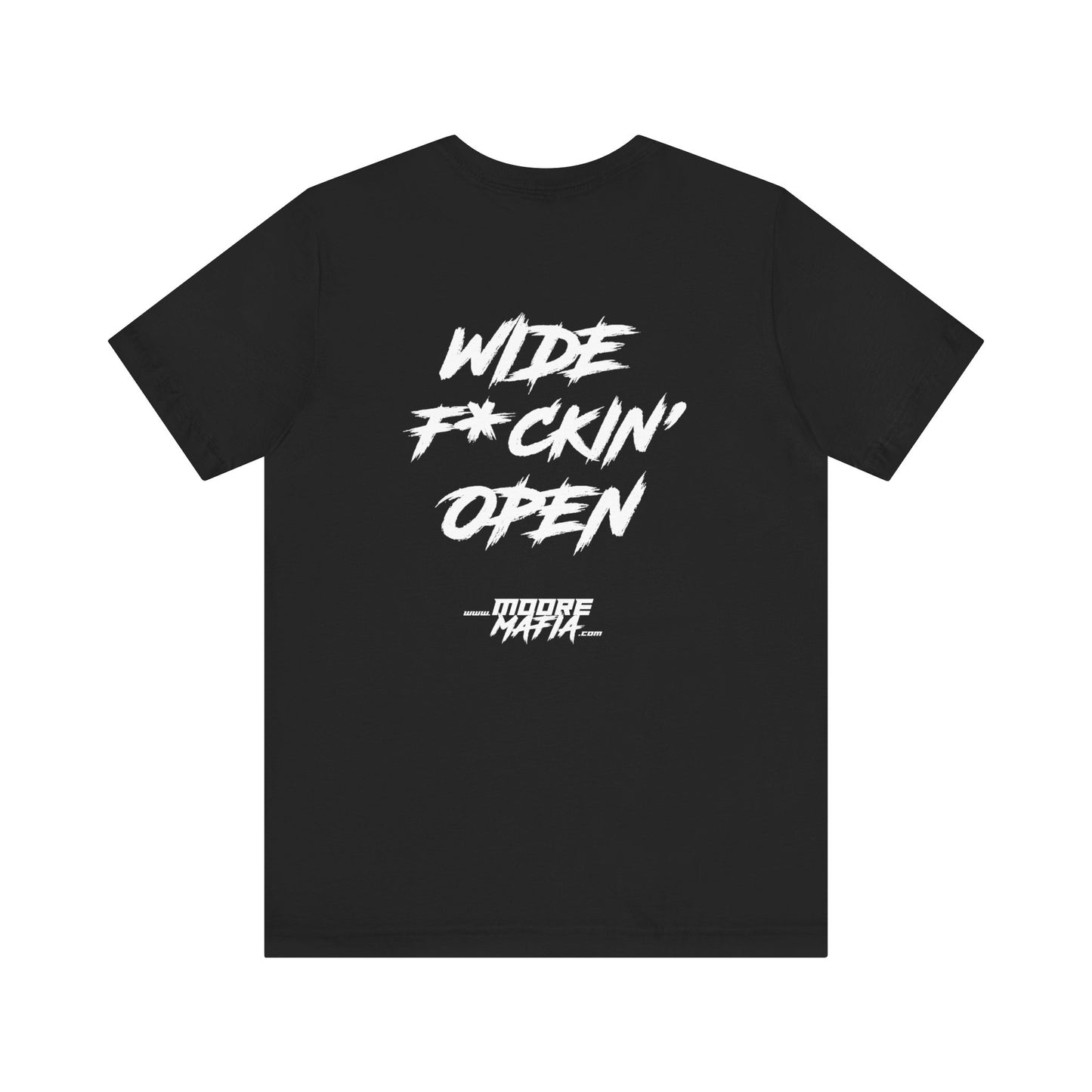 Wide F*ckin Open Unisex Jersey Short Sleeve Tee