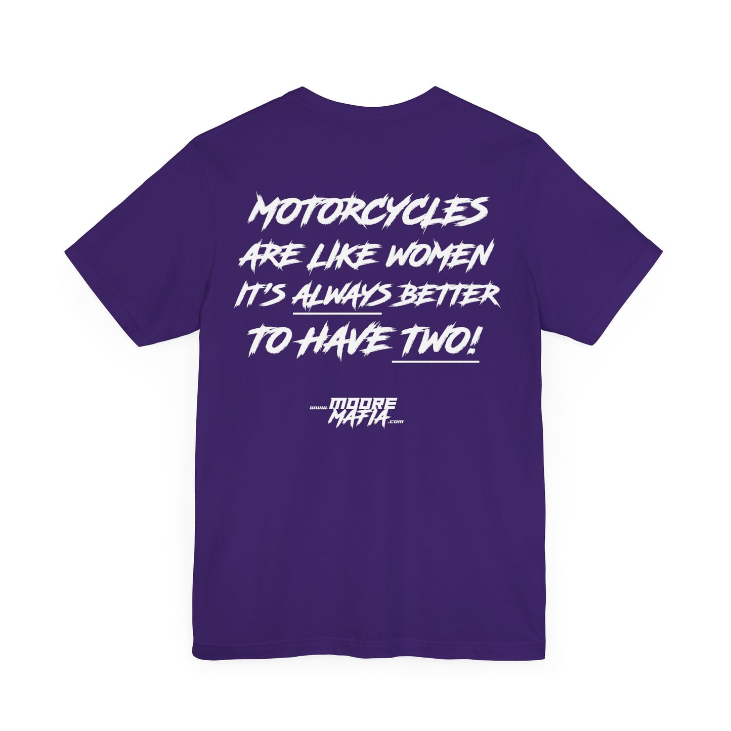 Better To Have Two Unisex T-Shirt