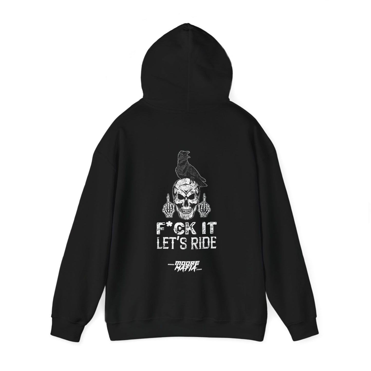 F*ck It Let's Ride Hooded Sweatshirt