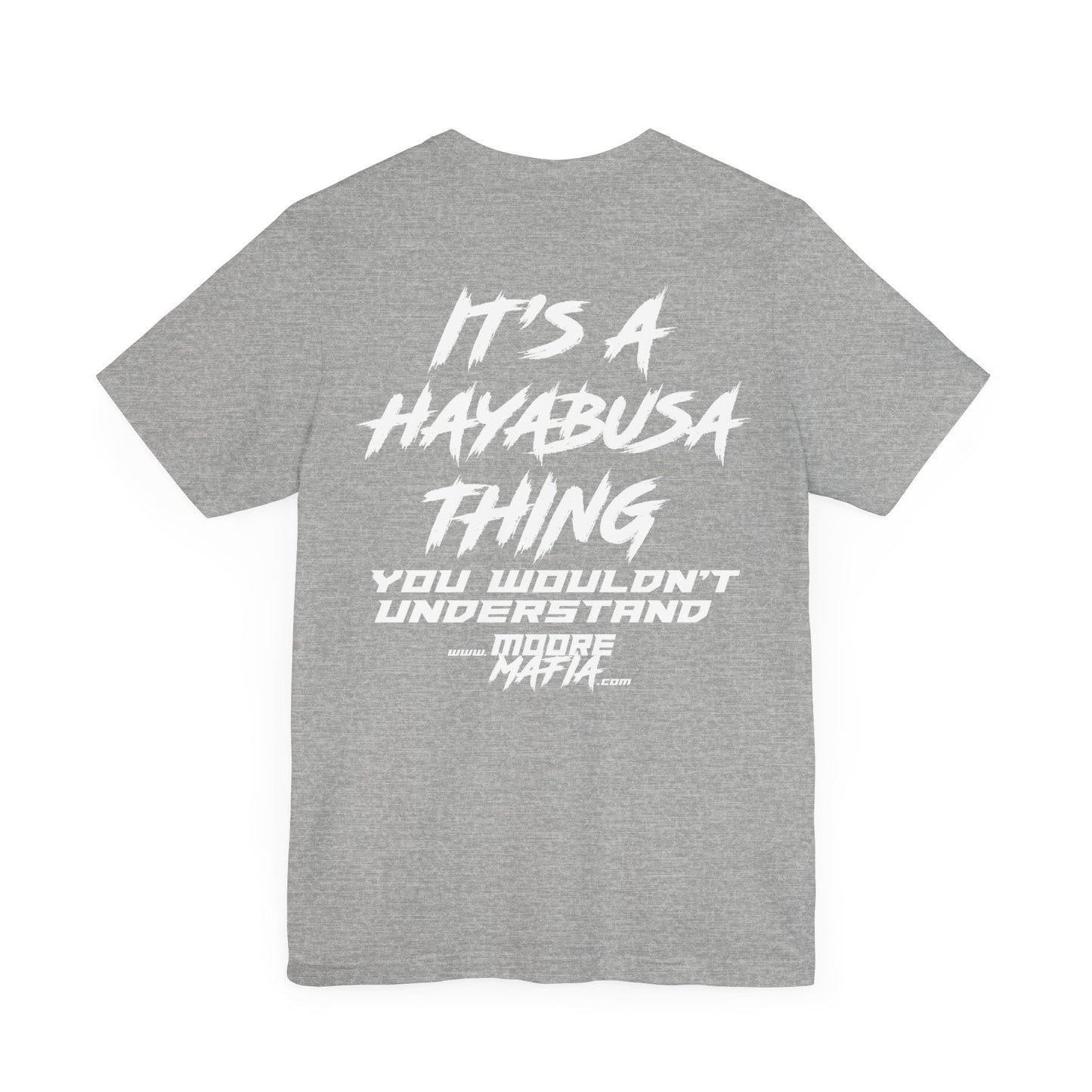 It's A Hayabusa Thing White Unisex T-Shirt