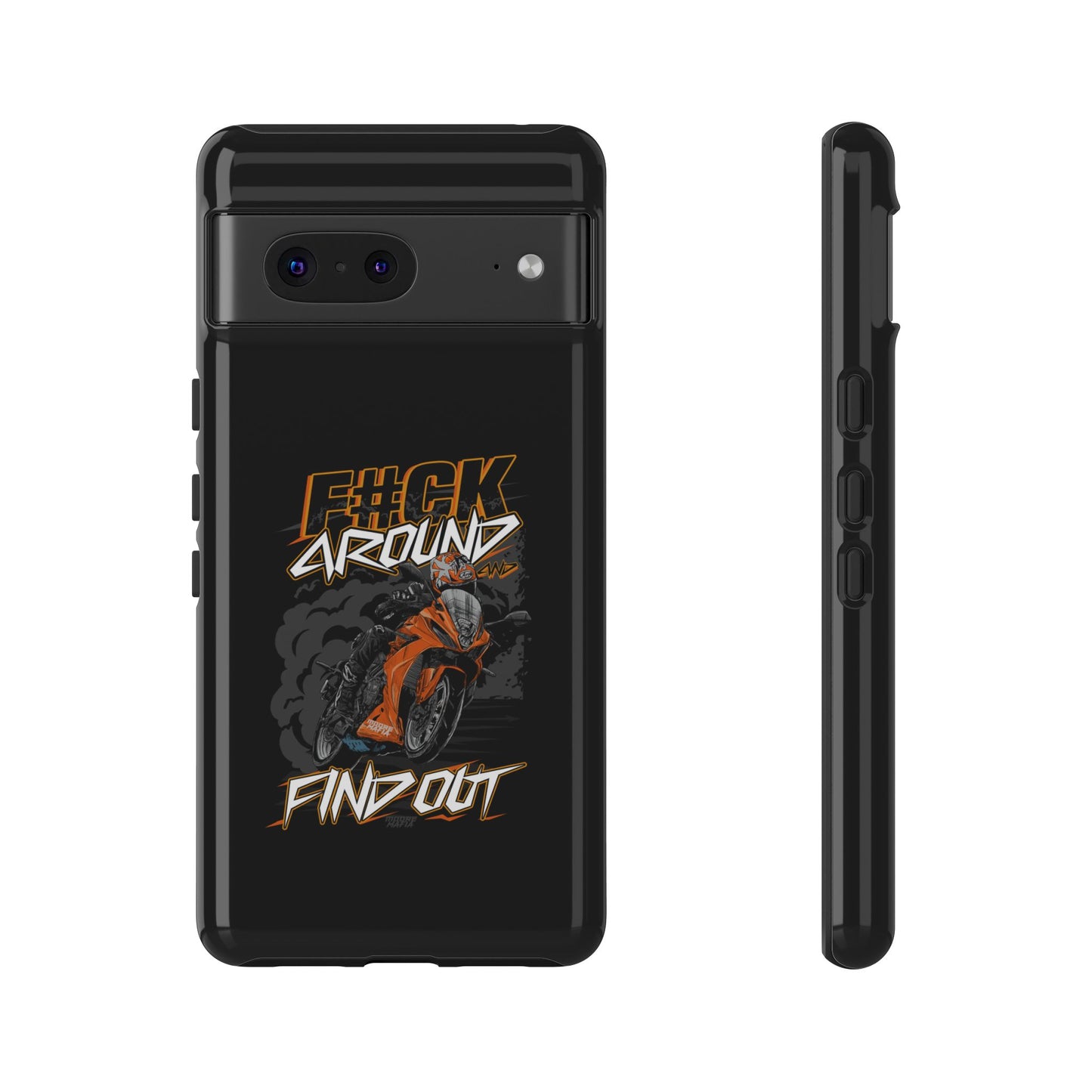 F#CK Around & Find Out Phone Case