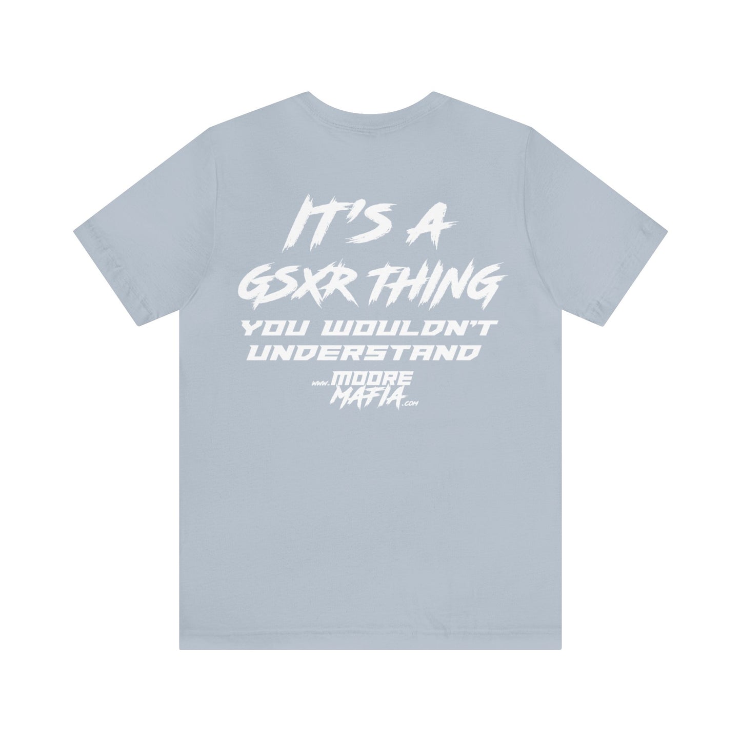 It's A GSXR Thing White Unisex T-Shirt