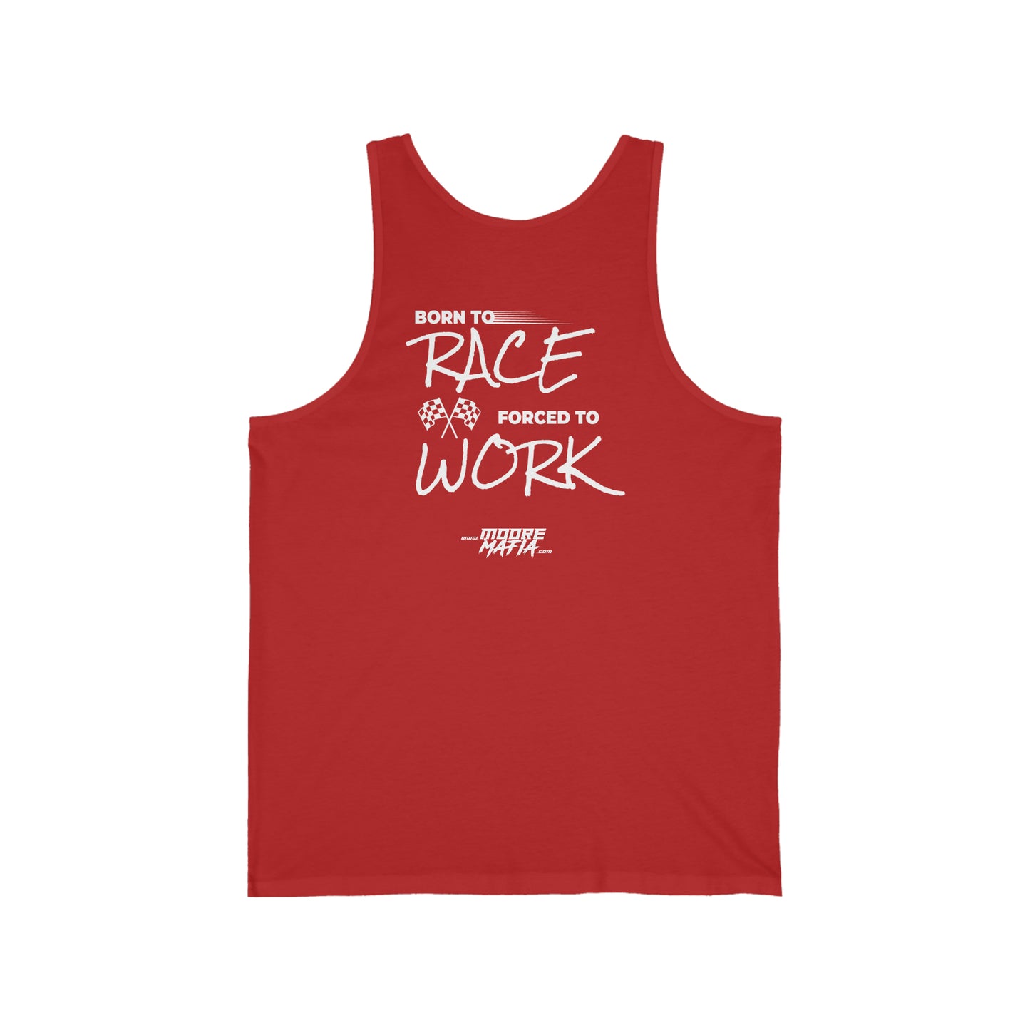 Born To Race Forced To Work Unisex Tank