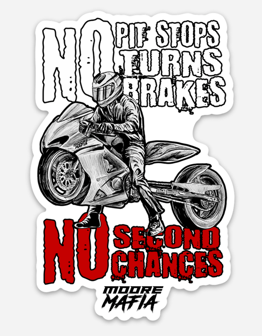 No Second Chances Sticker