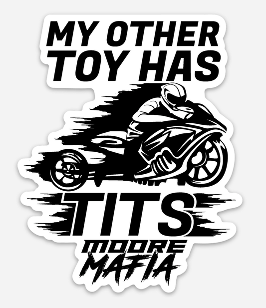 My Other Toy Has Tits Sticker