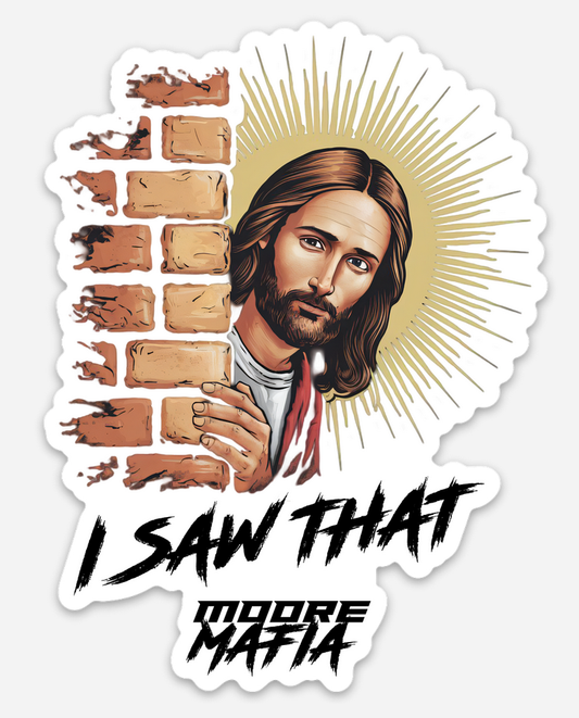 I Saw That Sticker