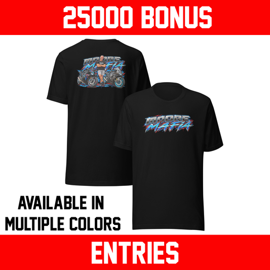 Chris Moore Giveaway Bikes Unisex T-Shirt ***25,000 BONUS ENTRIES *** ENDS 5PM EST 10/11/2026