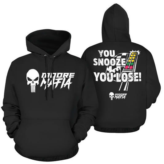 You Snooze You Lose Hoodie